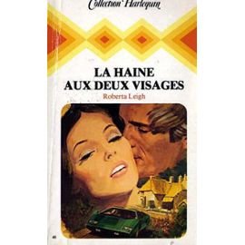 La Haine aux deux visages (Collection Harlequin) book