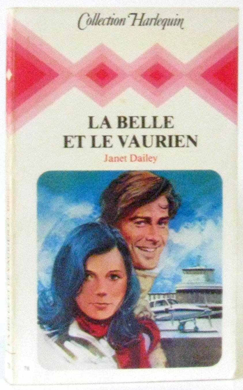 La Belle et le vaurien (Collection Harlequin) book