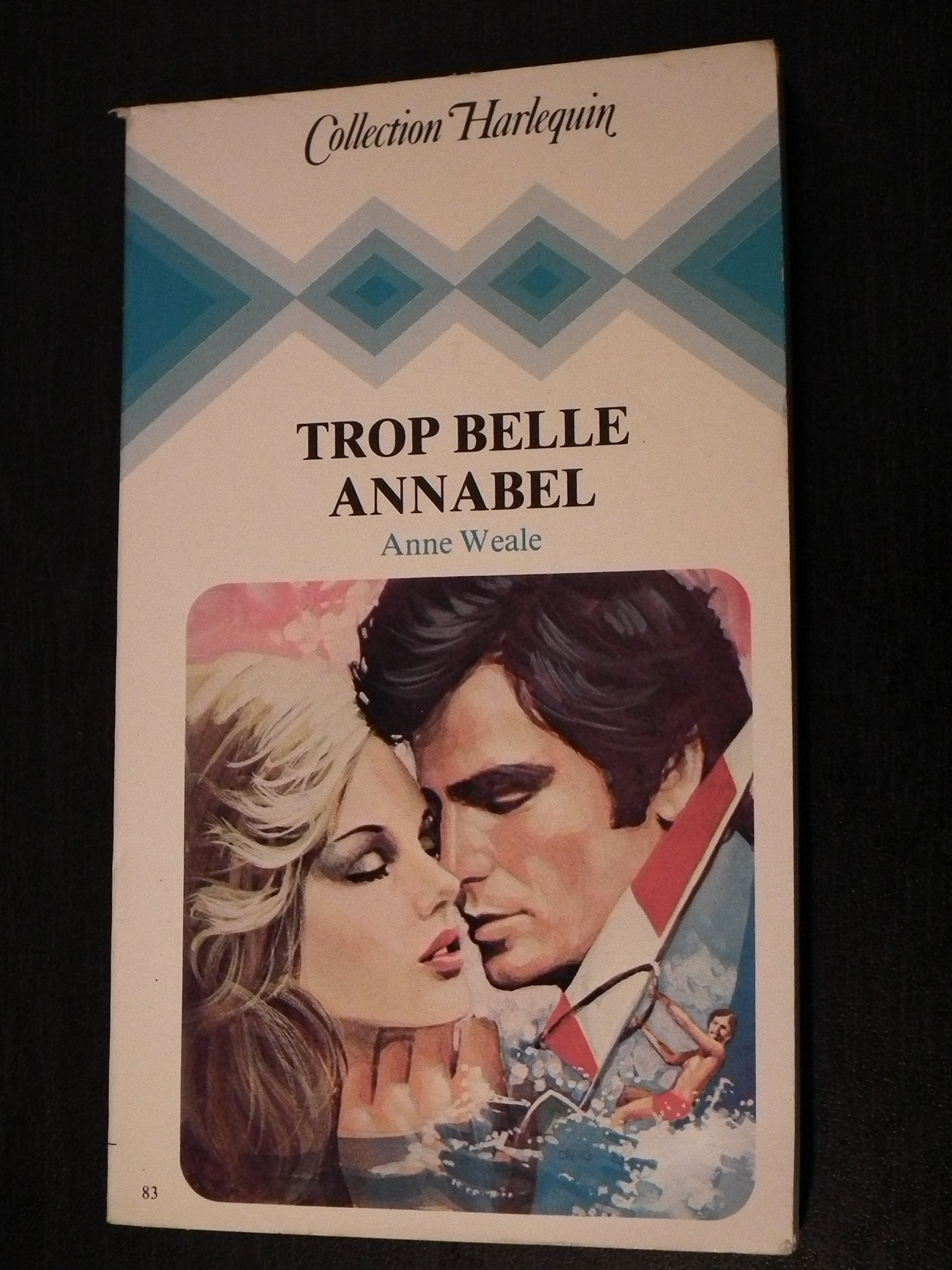 Trop belle Annabel (Collection Harlequin) Books