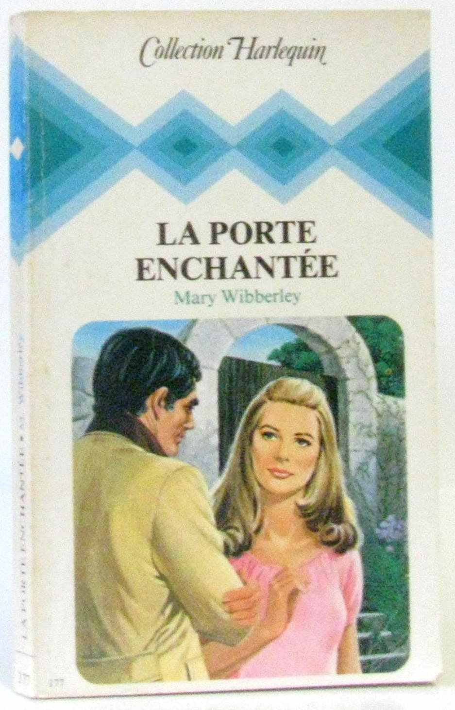 La Porte enchantée (Collection Harlequin) book