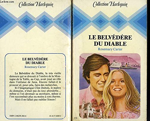 Le belvédère du diable : Collection : Collection harlequin n° 216 book