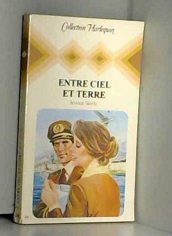 Entre ciel et terre : Collection : Collection harlequin n° 248 Books