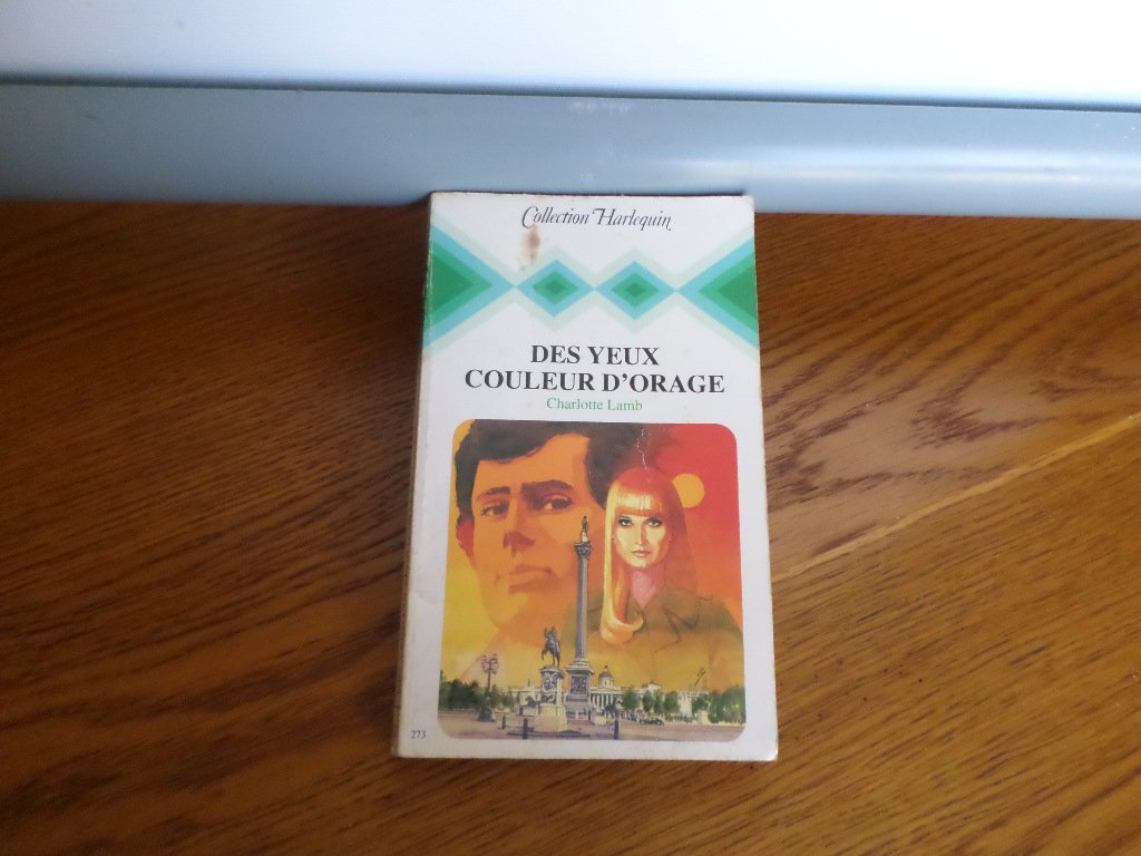 Des Yeux couleur d'orage (Collection Harlequin) Books