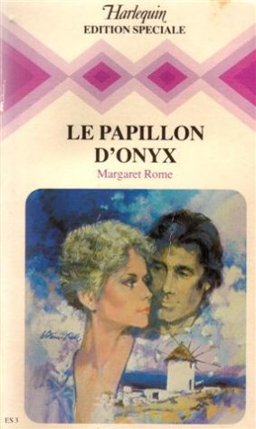 Le papillon d'Onix : Collection : Harlequin édition spéciale n° ES3 Books