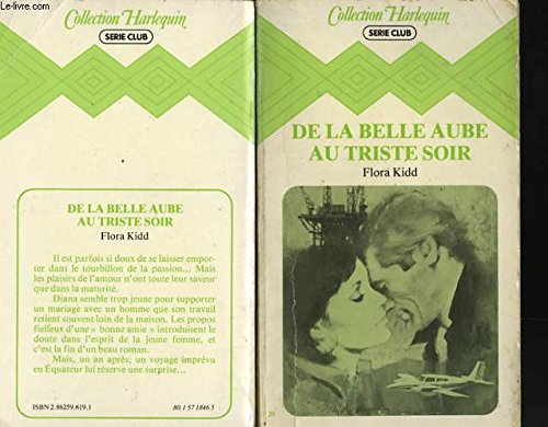 De la belle aube au triste soir (Collection Harlequin) book