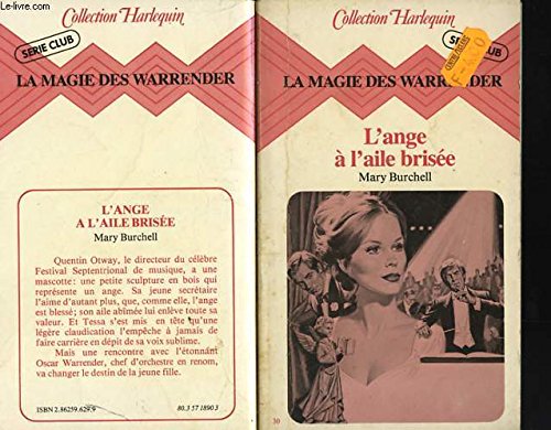 L'Ange à l'aile brisée (La Magie des Warrender) Books