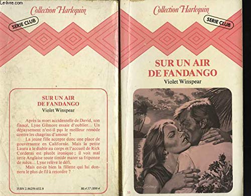 Sur un air de fandago: Collection: Collection harlequin n° 33 Books