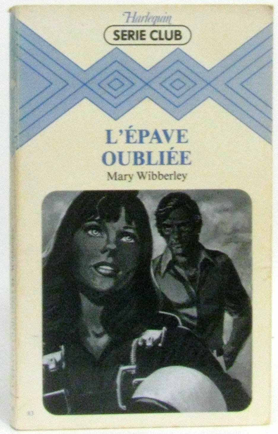 L'Épave oubliée (Collection Harlequin) book