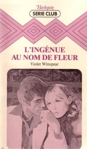 L'ingénue au nom de fleur : Collection : Collection série club n° 88 Books