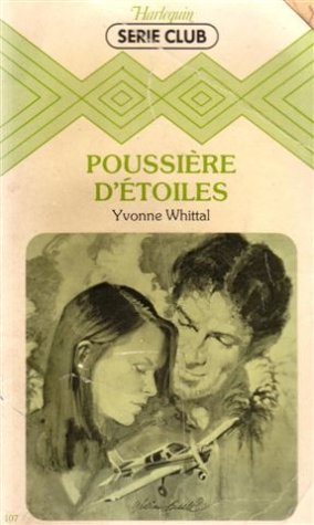 Poussière d'étoiles : Collection : Harlequin série club n° 107 Books