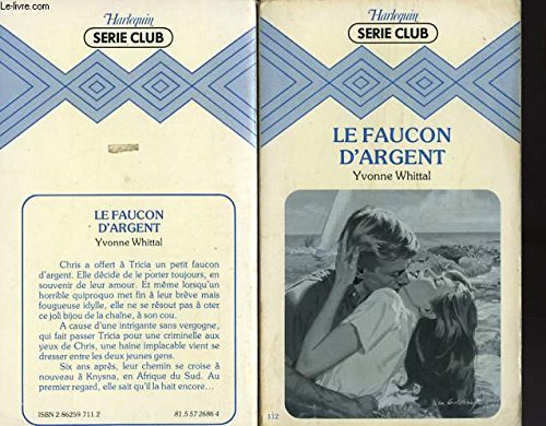 Le Faucon d'argent (Harlequin) book