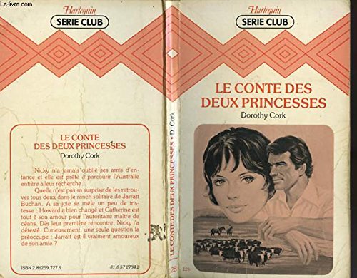 Le Conte des deux princesses (Harlequin) book