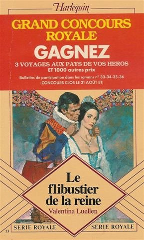 Le flibustier de la reine : Collection : Harlequin série royale n° 33 Books