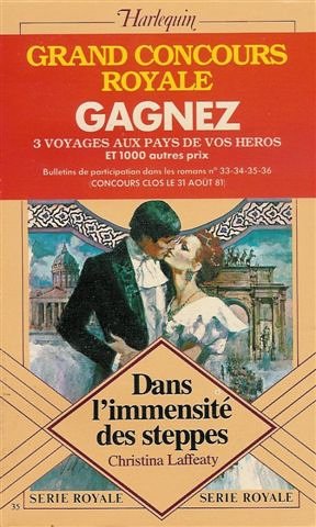 Dans l'immensité des steppes: Collection: Harlequin série royale n° 35 Books