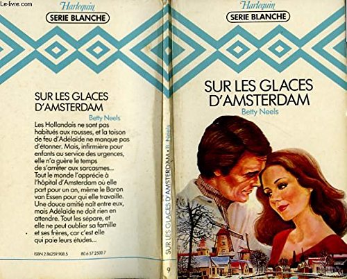 Sur les glaces d'Amsterdam (Harlequin) book