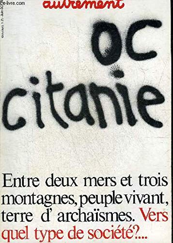 Autrement, n° 25. Occitanie ! book