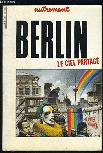 Autrement, hors-série n° 1. Berlin : le ciel partagé Books