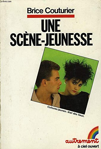 Une Scène-jeunesse : culture-jeune, état des lieux Books