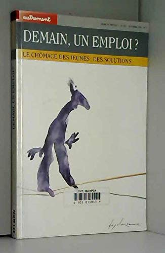 Demain un emploi ? Le chomage des jeunes : des solutions book