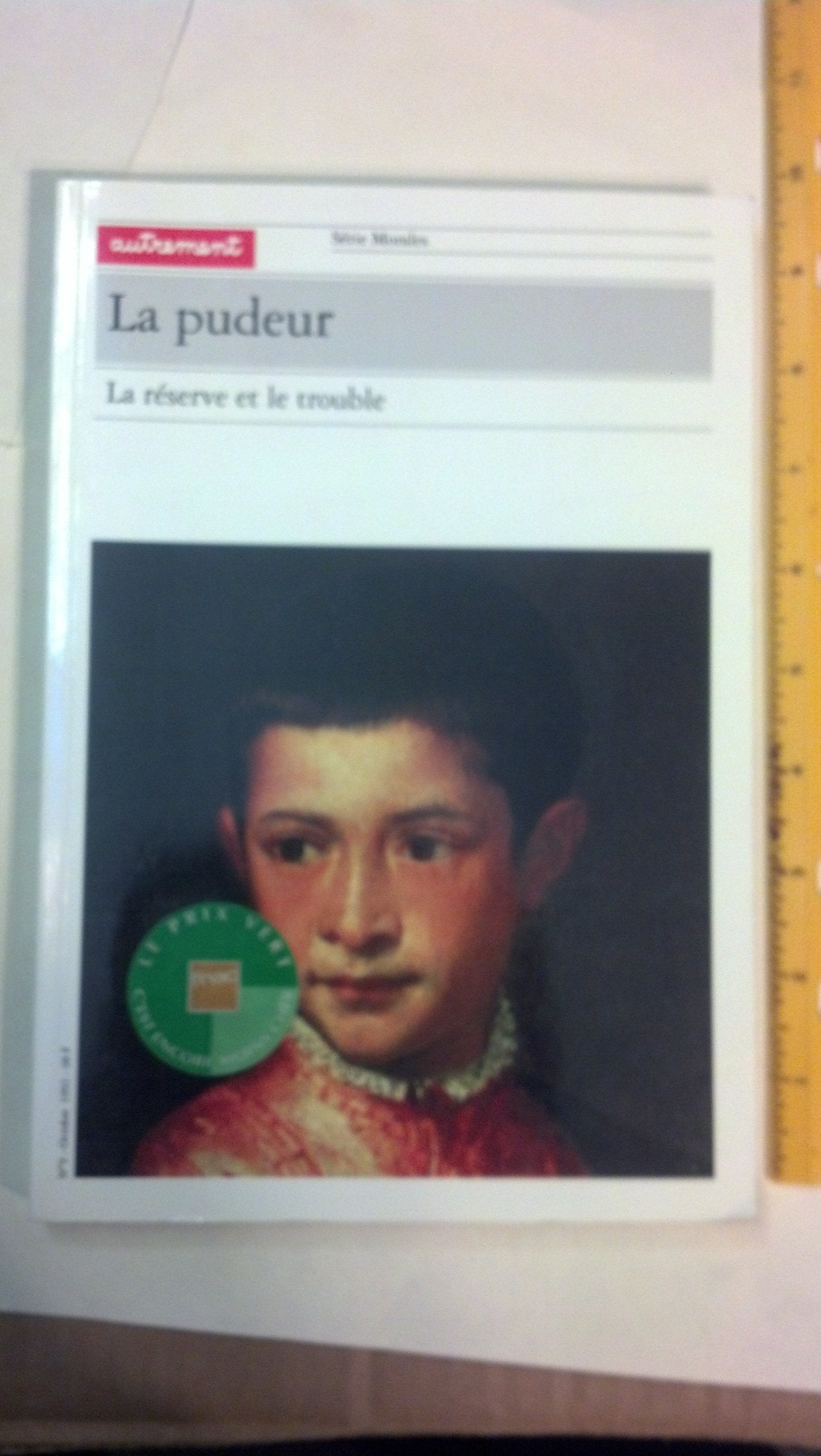 La pudeur: La réserve et le trouble Books