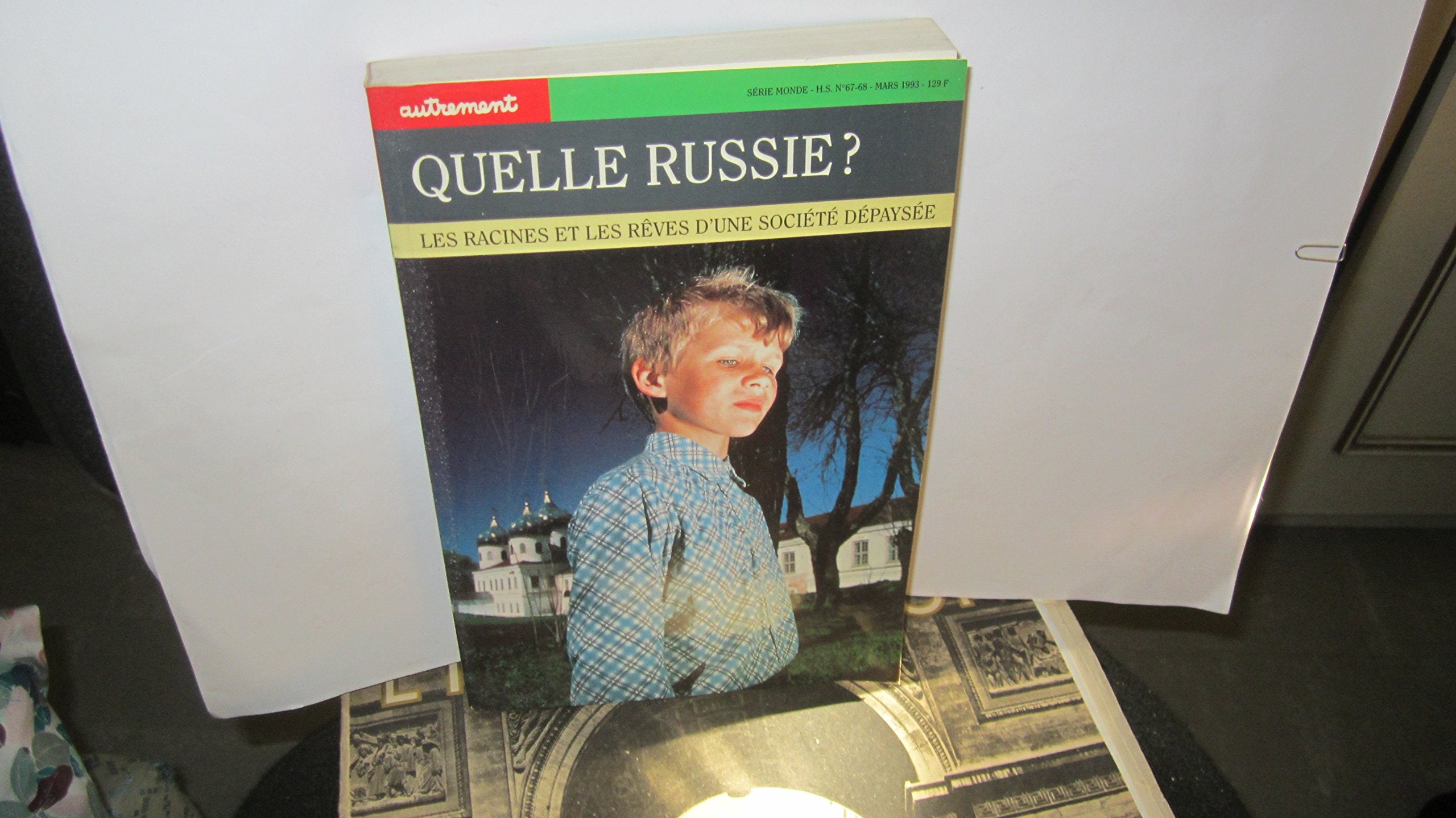 Quelle Russie ? : racines et rêves d'une société dépaysée Books