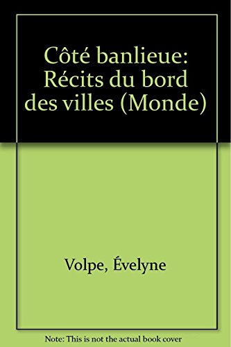 Autrement. Série Monde (1989) Tome 77: Côté banlieue book
