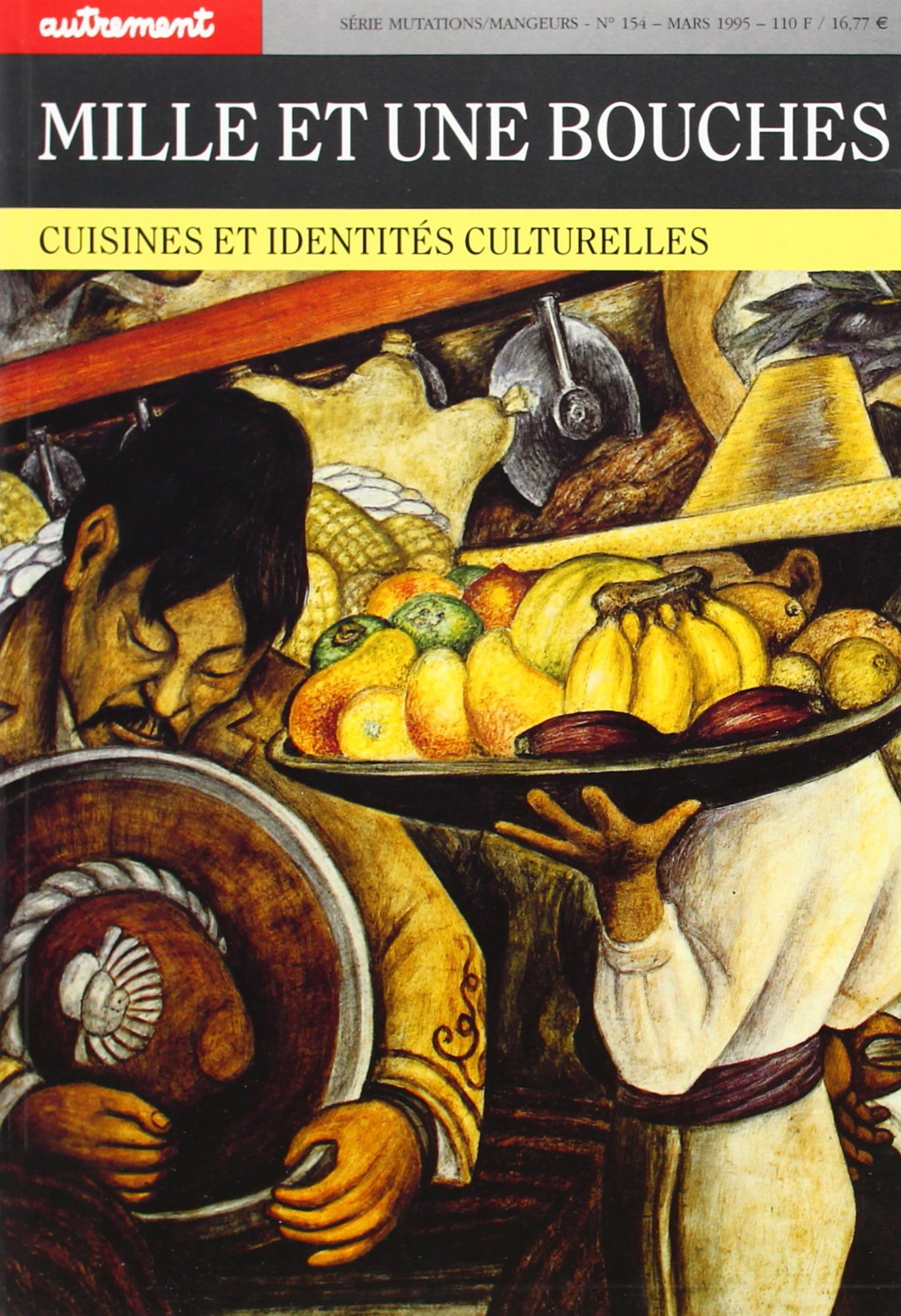 Mille et une bouches: Cuisines et identités culturelles Books