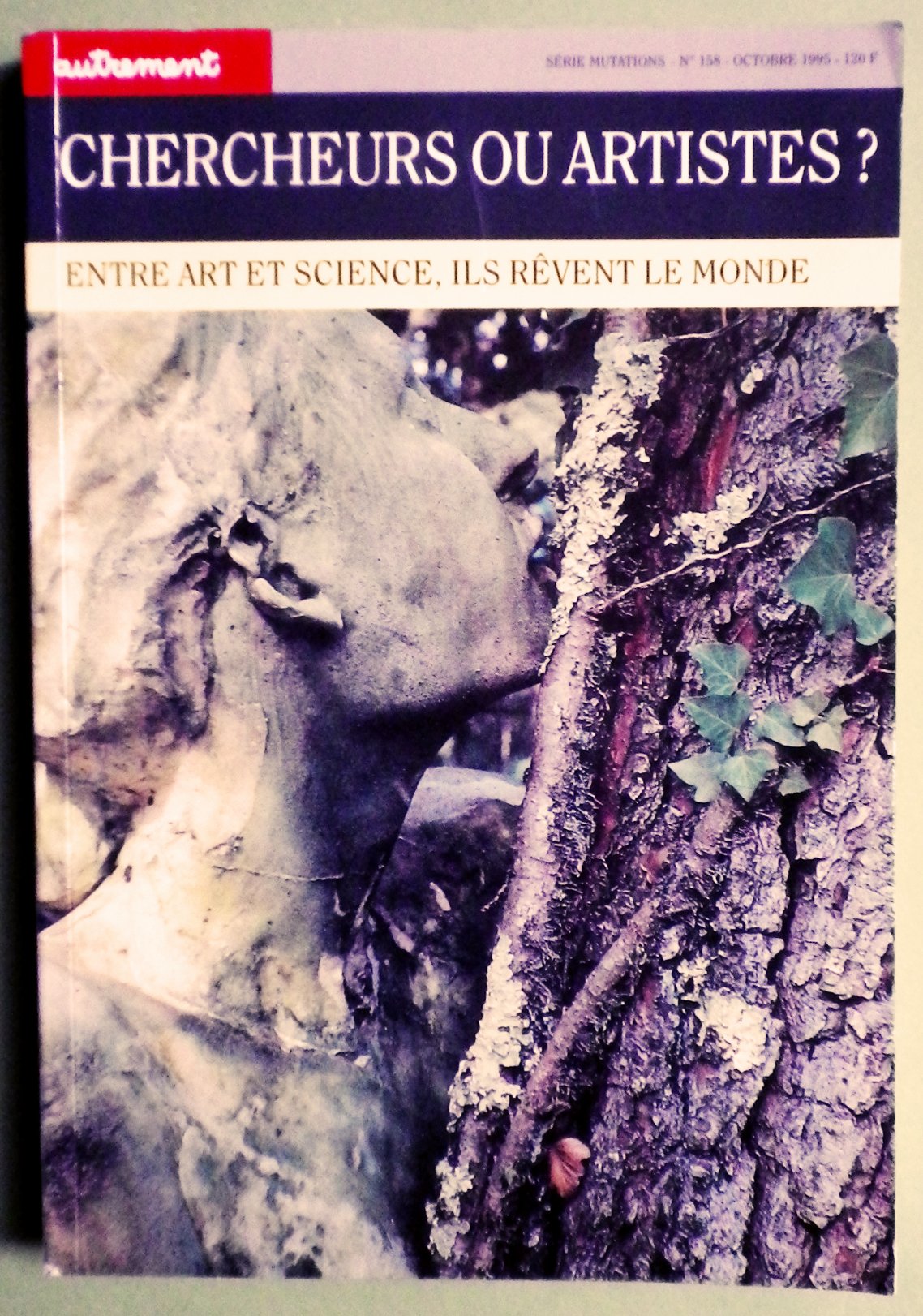 Chercheurs Ou Artistes ? Entre Art Et Science, Ils Revent Le Monde Books