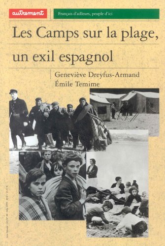 Les camps sur la plage, un exil espagnol Books