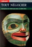 Tout Negocier. Masques Et Vertiges Des Compromis Books