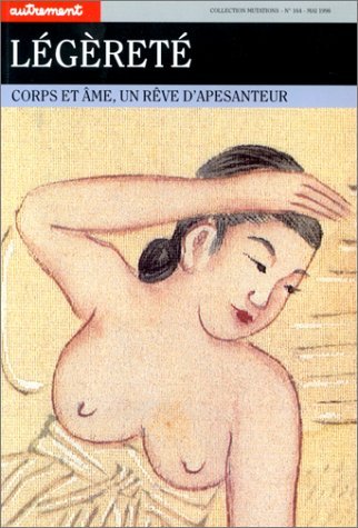 Légèreté. Corps et âme, un rêve d'apesanteur book