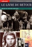 Le Livre Du Retour. Recits Du Pays Des Origines book