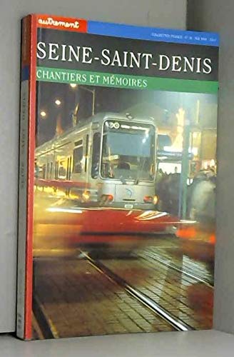 Seine-Saint-Denis: Chantiers et mémoires Books