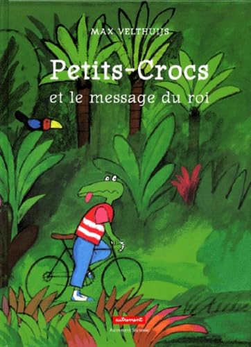 Product Image: Petits-Crocs et le message du roi