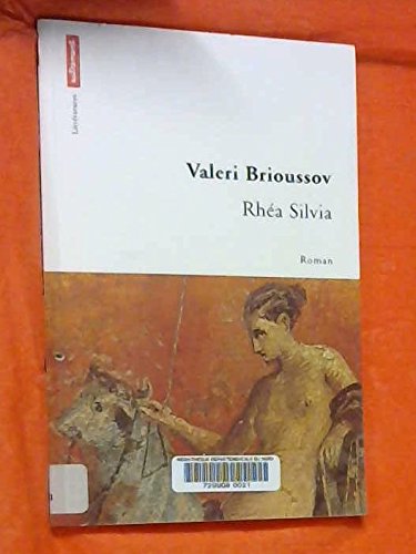 Rhea Silvia. Recit Du Vieme Siecle Apres Jesus-Christ Books