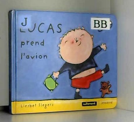 LUCAS PREND L'AVION Books