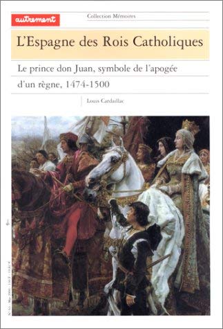 Mémoires, numéro 63. L'Espagne des rois catholiques book