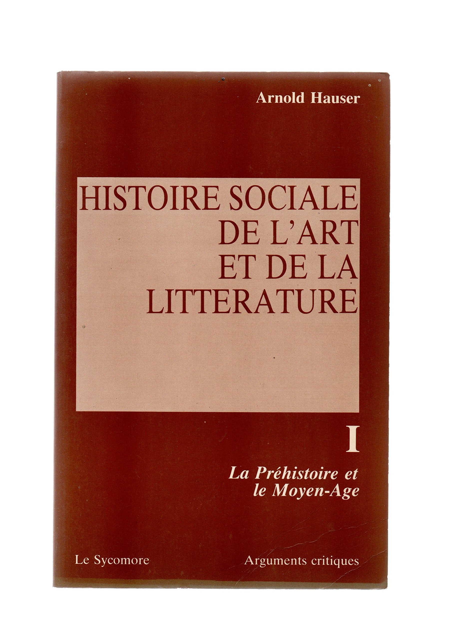 Histoire sociale de l'art et de la littérature book