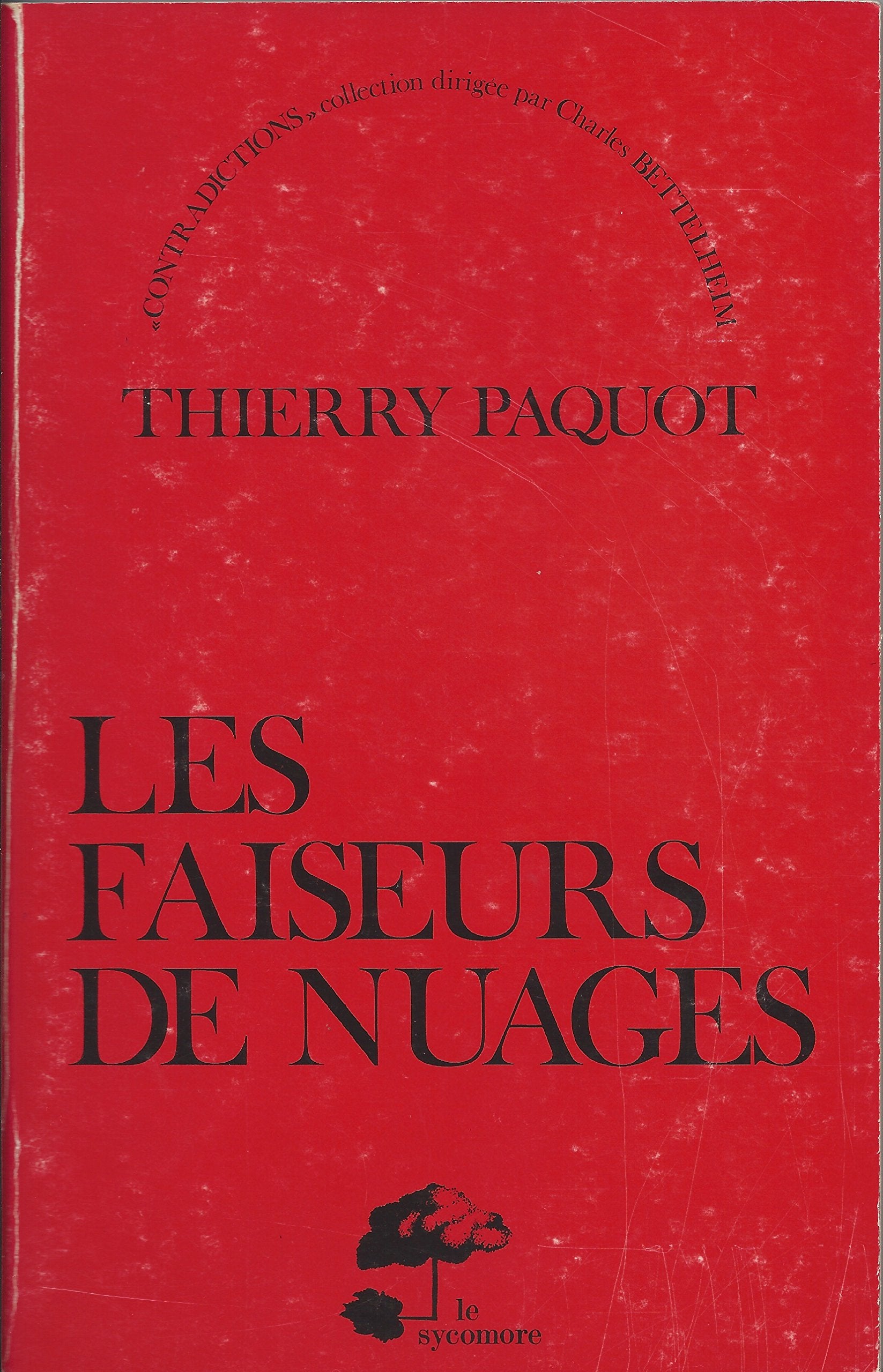 Les Faiseurs de nuages : Essai sur le genèse des marxismes français (1880-1914) book