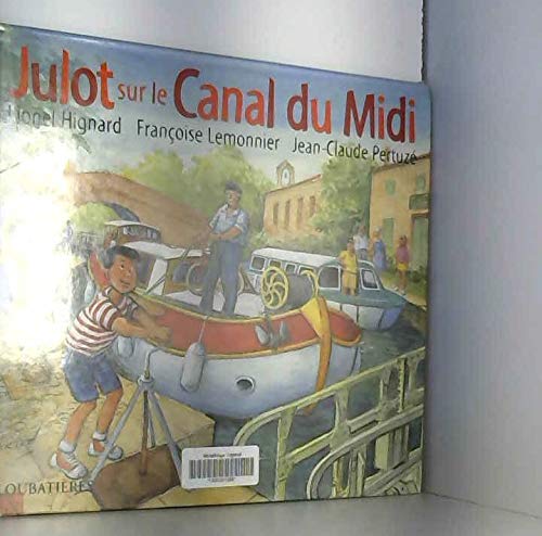 Julot sur le canal du midi book