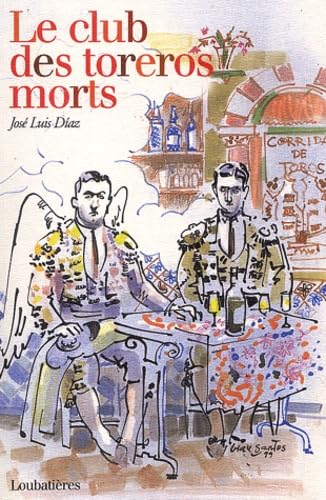 Le club des toreros morts Books