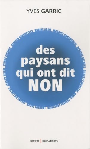 Des paysans qui ont dit non book