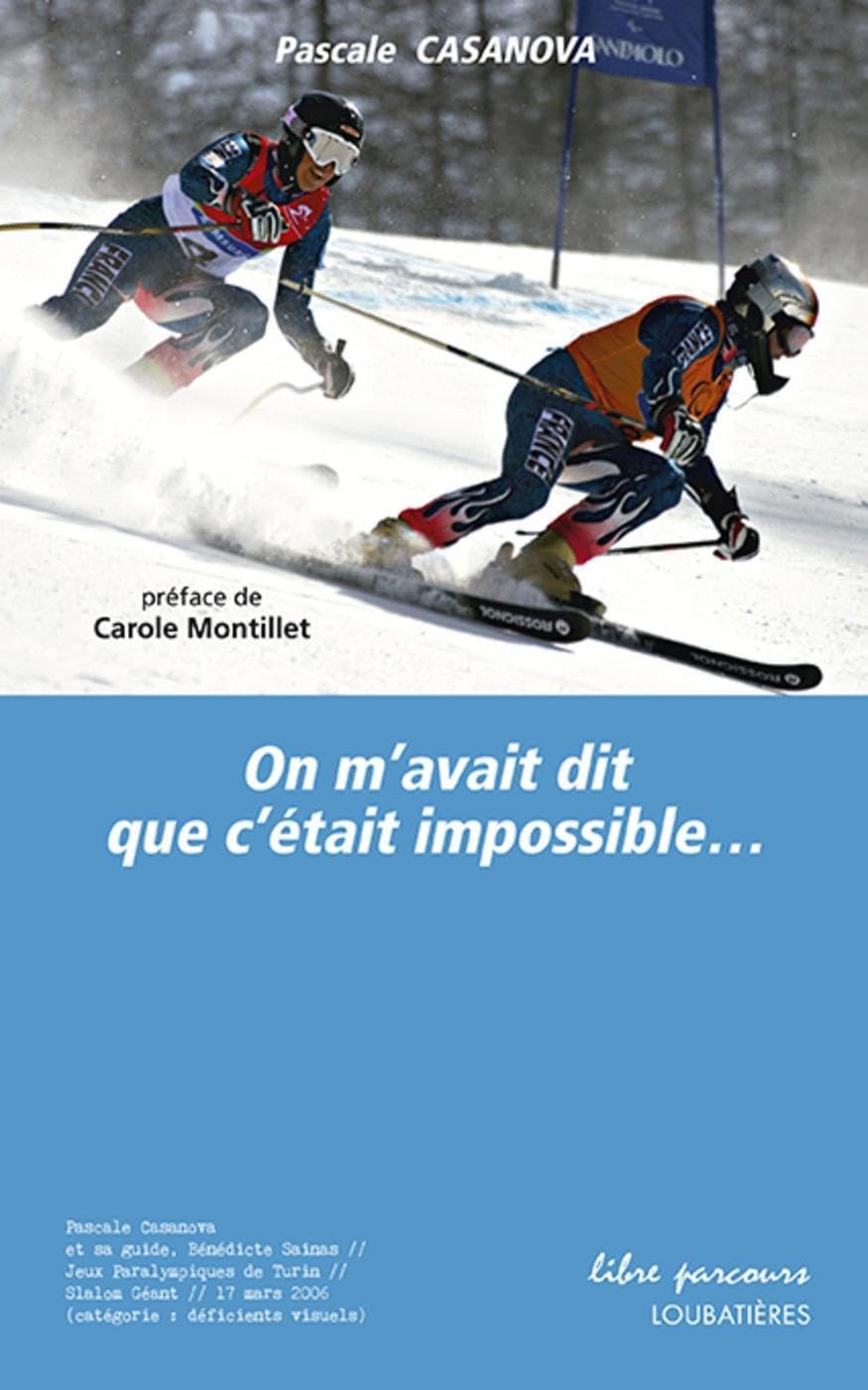 On m'avait dit que c'était impossible: Préface de Carole Montillet book