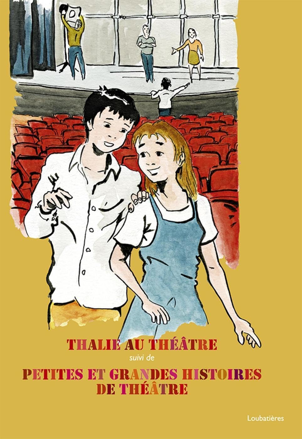 Thalie au théâtre: Suivi de Petites et grandes histoires book