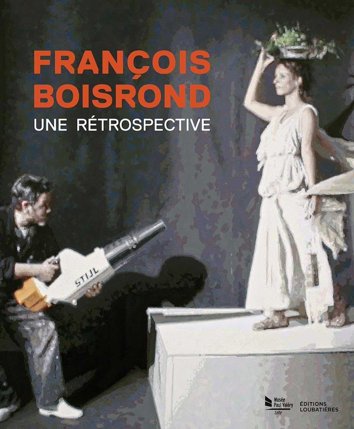 François Boisrond. Une rétrospective book