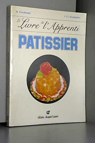 Le livre de l'apprenti patissier : Books