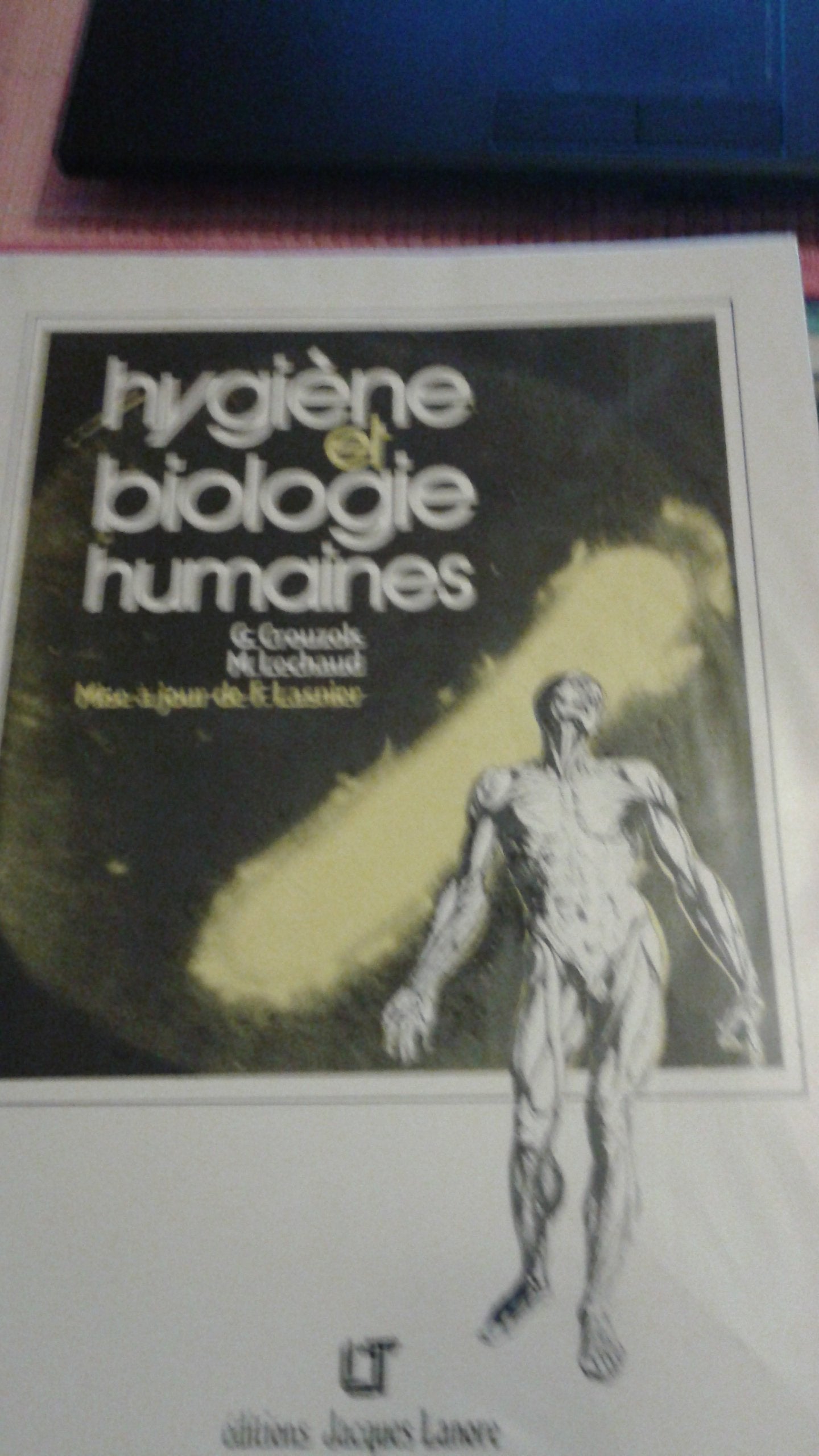 Hygiène et biologie humaines: [CAP, BEP, BAC pro Books