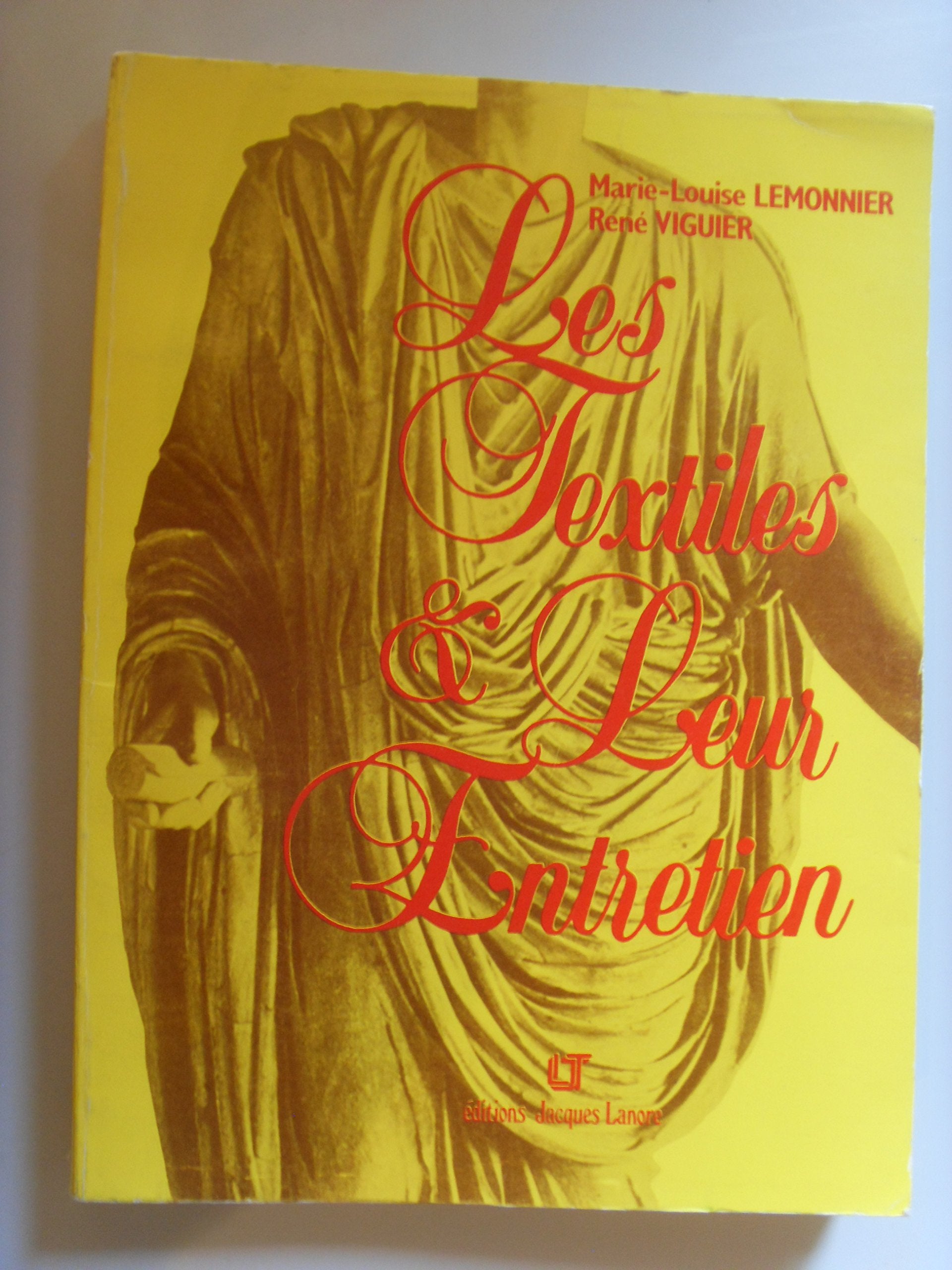 Les Textiles et leur entretien book