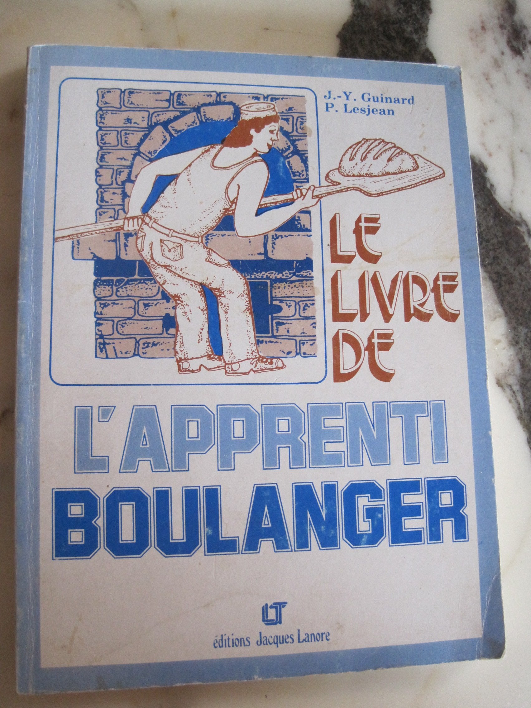 Le Livre De L'Apprenti Boulanger book