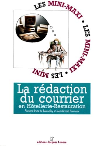 La Rédaction du courrier en hôtellerie-restauration Books